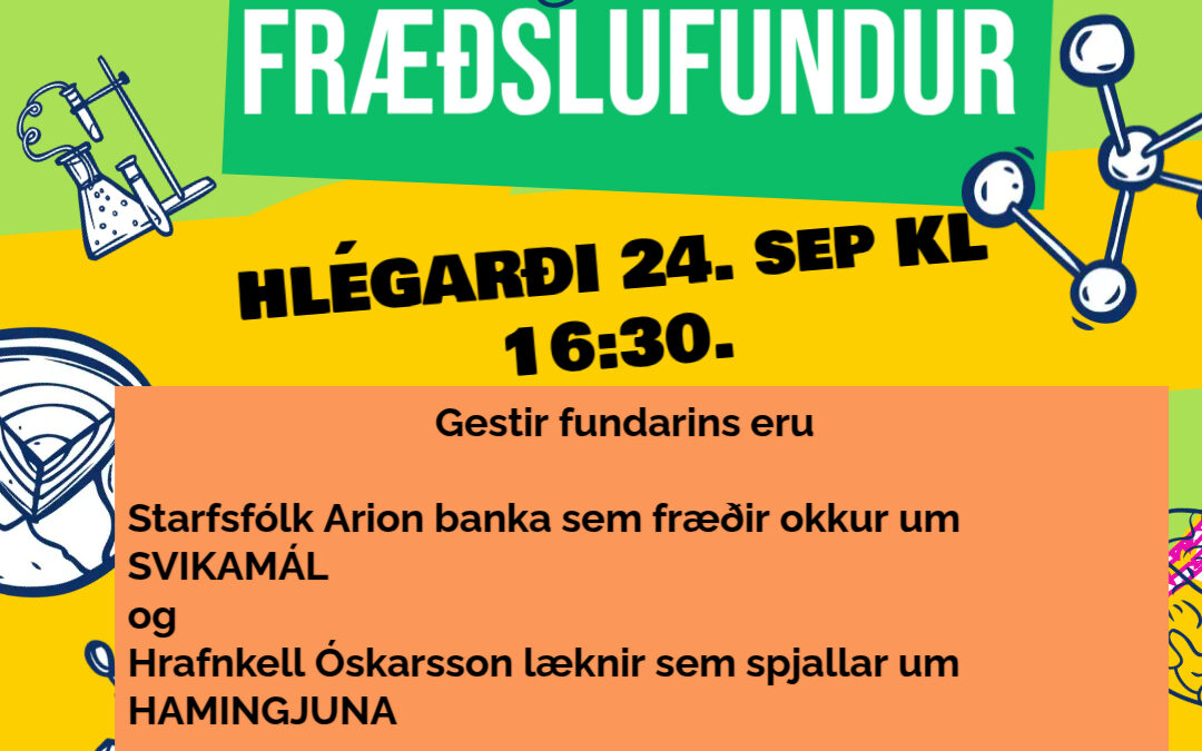 Fræðslufundur Hlégarði 24. sept kl. 16:30